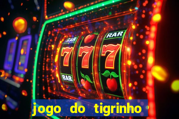 jogo do tigrinho pagando bem